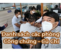 Thông tin các phòng công chứng và văn phòng đăng ký đất đai Củ Chi