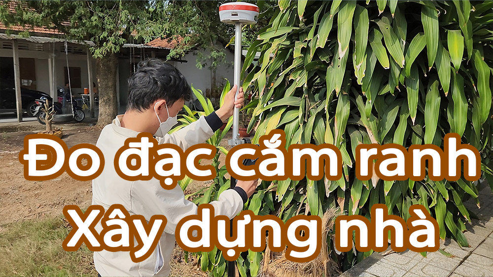 Đo đạc xác định vị trí xin phép xây dựng và vị trí thổ cư đất Củ Chi