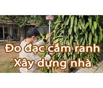 Đo đạc xác định vị trí xin phép xây dựng và vị trí thổ cư đất Củ Chi