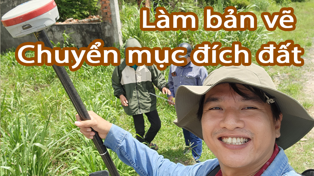 Đo đạc Củ Chi - Làm bản vẽ chuyển mục đích đất từ nông nghiệp lên thổ cư đất ở