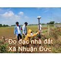 Dịch vụ đo đạc nhà đất xã Nhuận Đức - Bản vẽ địa chính, cắm ranh xác định vị trí BĐS