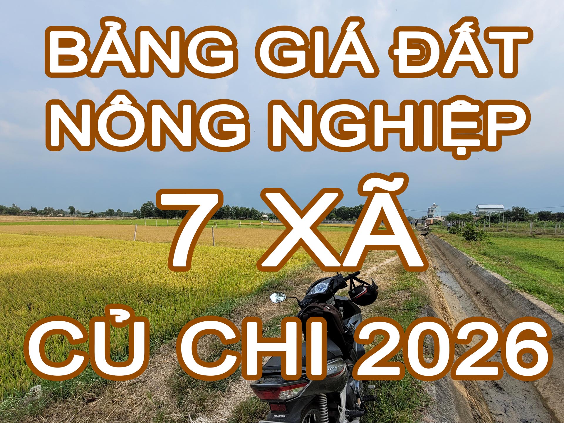Bảng giá đất nông nghiệp Củ Chi 2026 theo loại đất và vị trí