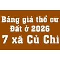 Bảng giá đất ở lên thổ cư 2026 tại 7 xã khu vực Củ Chi theo Nghị quyết số 87/2025/NQ-HĐND