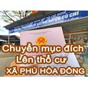 Lên thổ cư xã Phú Hòa Đông - Chuyên dịch vụ chuyển mục đích