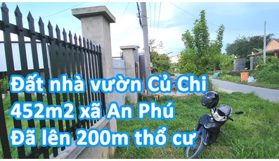 THCC07 Đất Củ Chi làm nhà vườn 452m2 có 200m thổ cư đường nhựa xã An Phú 