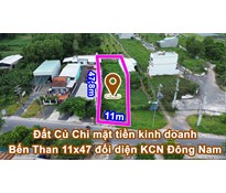 THCC94 Đất Củ Chi mặt tiền Bến Than 11x47 có 300m2 thổ cư đối diện KCN Đông Nam