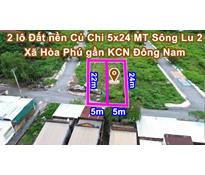 THCC93 Hai lô Đất nền Củ Chi 5x24 đường Sông Lu 2 xã Hòa Phú gần KCN Đông Nam