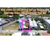 THCC92 Nhà vườn Củ Chi 261m2 thổ cư đường 698 gần Cây Trôm - Mỹ Khánh xã Thái Mỹ