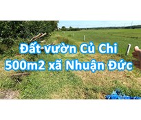 THCC08 Đất vườn Củ Chi 500m2 giáp ranh khu dân cư xã Nhuận Đức
